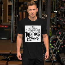 Load image into Gallery viewer, Excuses Short-Sleeve Unisex T-Shirt
