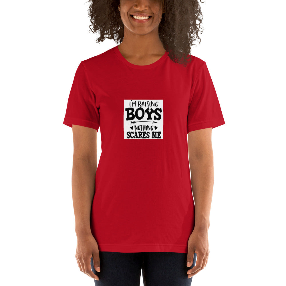 I am raising boys, Short-Sleeve Unisex T-Shirt